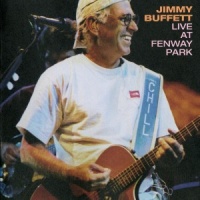 Jimmy Buffett - Live At Fenway Park (2CD Set)  Disc 1